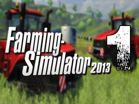 Farming Simulator 2013 - Let's Play Career Gameplay Part 1 Deja Vu