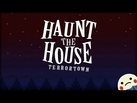 Haunt the House: Terrortown - part 1 - YouTube