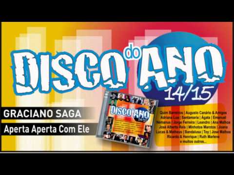 Graciano Saga – Aperta, Aperta com Ele