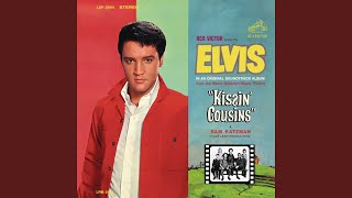 Kissin' Cousins (No. 2) Music Video