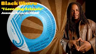 Black Uhuru - I Love King Selassie (Jammys Records) 1998