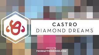 Castro - Diamond Dreams