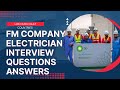 FM Company S Electrician Interview Questions Very Very Important Topics KKtechnicalDubai