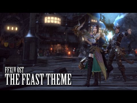 FFXIV OST The Feast Theme ( Starved )