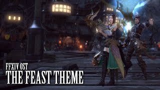 FFXIV OST The Feast Theme ( Starved )