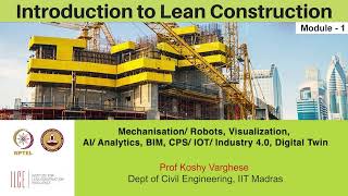 Mechanisation/ Robots, Visualization, AI/ Analytics, BIM, CPS/ IOT/ Industry 4.0, Digital Twin