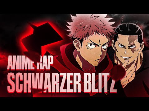 SCHWARZER BLITZ | Momoku ft. KAZAMA | JUJUTSU KAISEN SONG
