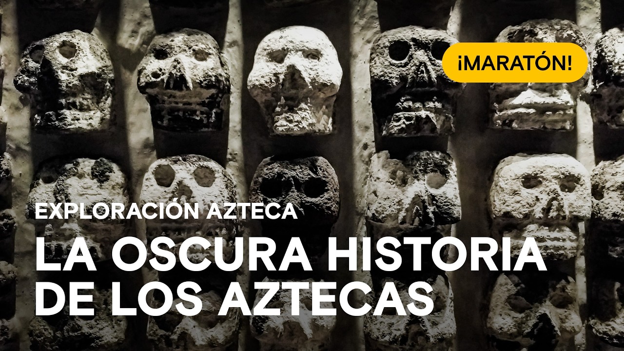 🧐 El oscuro corazón del Imperio Azteca y su maravillosa historia 🤯 EXPLORACIÓN AZTECA ¡Maratón!