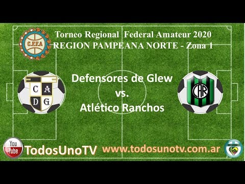 Defensores de Glew vs. Atlético Ranchos - #TRFA 2020- Fecha 4 Zona 1- Región Pampeana Norte