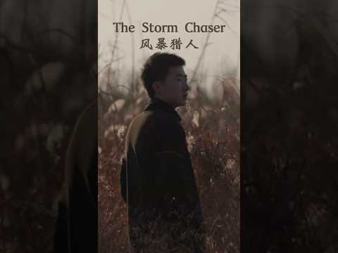 The Storm Chaser