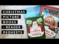 Christmas Picture Books Reader Requests