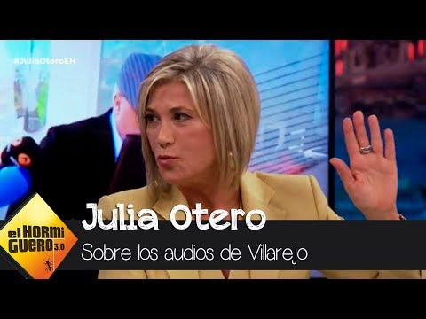 Julia Otero habla sobre los audios de Villarejo - El Hormiguero 3.0
