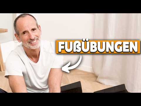 Fußschmerzen - Übungen zum Mitmachen für deine Füße