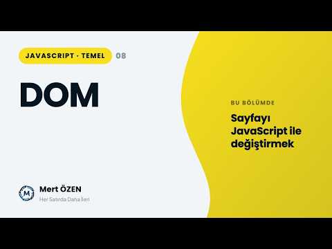 Javascript Temel Seviye: Document Object Model (DOM)