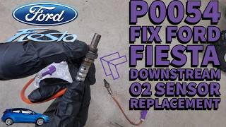 2011-2019 Ford Fiesta P0054 O2 Sensor Downstream Replacement How To