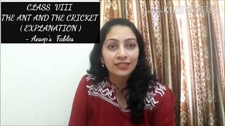 Class 8 (Honeydew) - The Ant and the Cricket(Poem's  Explanation)