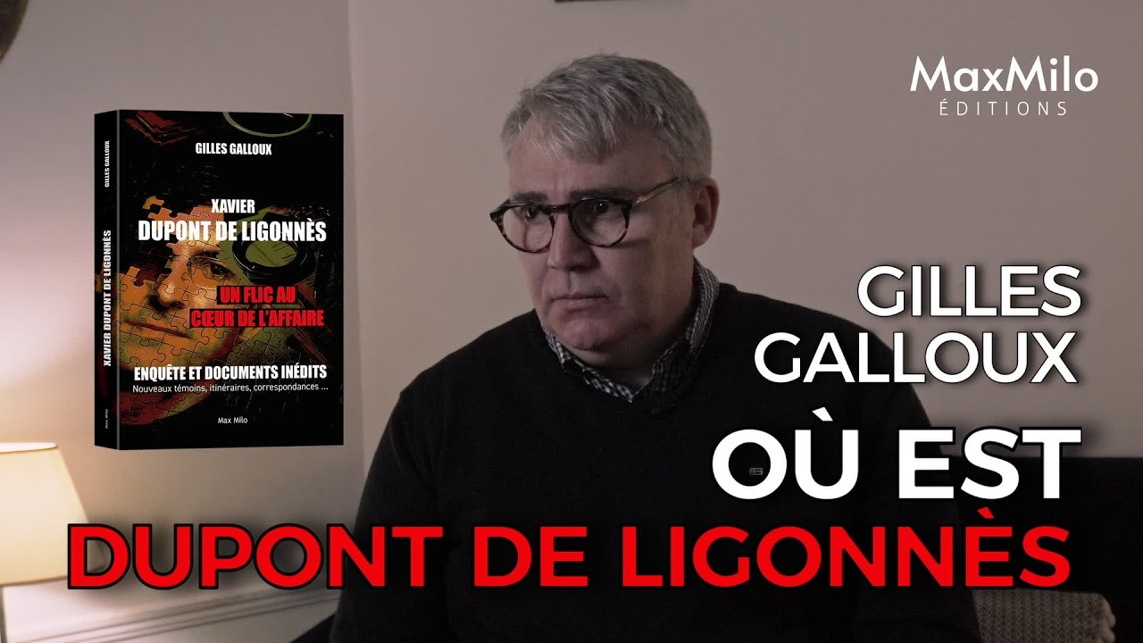 Xavier Dupont De Ligonnès - Un Flic au Coeur de L'Enquête, Gilles Galloux