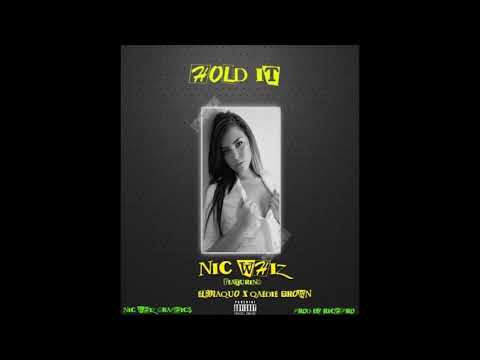 Nic Whiz ft qaddie x elmaquo -hold it