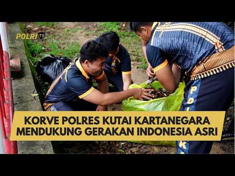 KORVE POLRES KUTAI KARTANEGARA MENDUKUNG GERAKAN INDONESIA ASRI