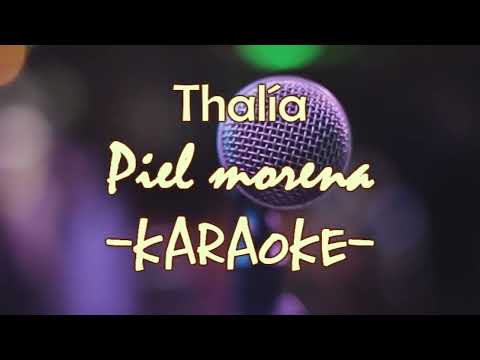 Karaoke - Thalía - Piel morena