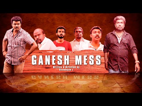 Karthikeyan Sundar Raj Ganesh Mess Short Film