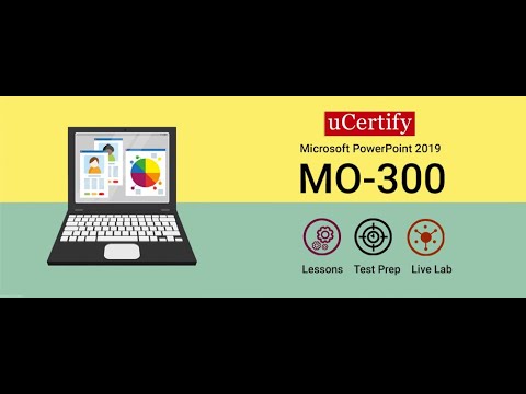 MO-300: Microsoft PowerPoint 2019 Study Guide