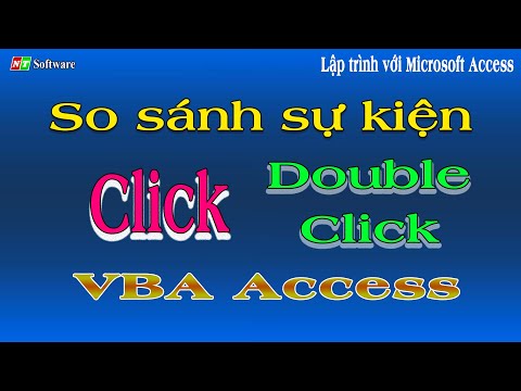 Sự kiến click và double click vba access