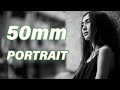 How and why? 50mm Portrait Photography - Discover Photography EP02