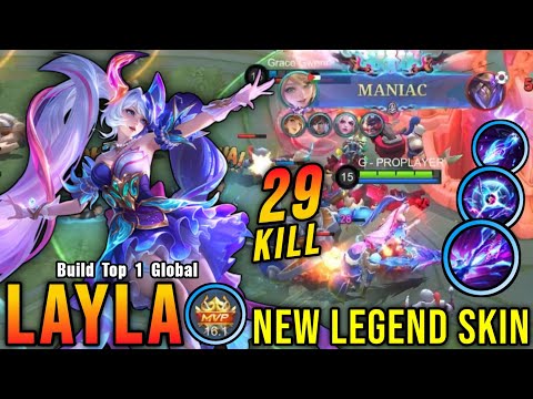 29 Kills + MANIAC!! The Beacon Layla New LEGEND Skin!! - Build Top 1 Global Layla ~ MLBB