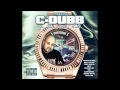 C-Dubb - Forever Mobb 2 (feat. Tony Snow & Hex)