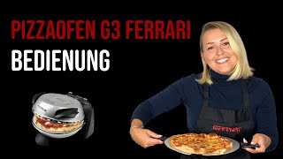Bedienung: G3 Ferrari Pizzaofen