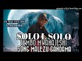 SOLO LIMBE SOLO TEMBO MWANAJESHI SONG MALEZU GANDAMA MPYA 2026 BY TUNGU STUDIO Mp3