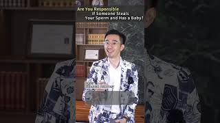 Download lagu Are You Responsible If Someone Steals Your Sperm and Has a Baby?#lawyer #china #chineselaws mp3 Download lagu Are You Responsible If Someone Steals Your Sperm and Has a Baby?#lawyer #china #chineselaws mp3