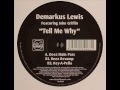 Demarkus Lewis Featuring John Griffin - Tell Me ...