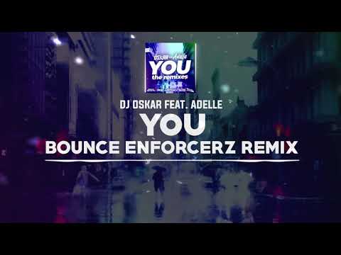 DNZ435 // DJ OSKAR FEAT. ADELLE - YOU BOUNCE ENFORCERZ REMIX (Official Video DNZ Records)