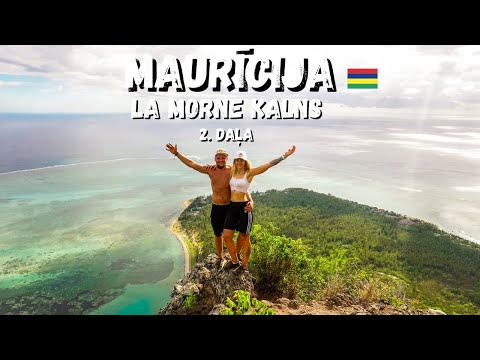 Le Morne - Vai bija tā vērts? | Maurīcija | 2.Daļa | Mauritius