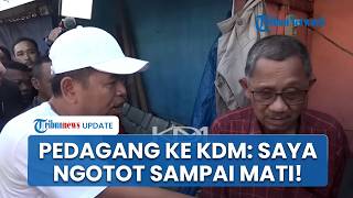 Tunjuk-tunjuk KDM, Pedagang Ogah Kiosnya Dibongkar & Tolak Kompensasi: Saya Pertahankan Sampai Mati!
