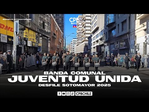 Banda Comunal Juventud Unida - Desfile Sotomayor 2025