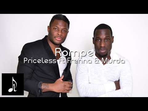 Priceless ft. Frenna & Murda - Rompe - (Officiële Lyrics)