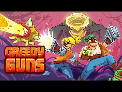 Greedy Guns launch trailer 2017 thumbnail