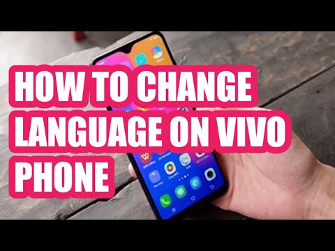 HOW TO CHANGE LANGUAGE ON ViVo PHONE