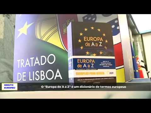 Minuto Europeu nº138 - Europa de A a Z