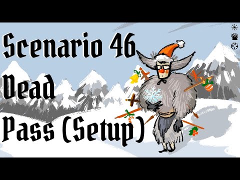 031A - Frosthaven Insane Difficulty (+3) Solo 4 Characters, Scenario 46, Dead Pass (Setup)