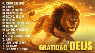 100 Louvores Para Gratidao De Deus - Melhores Músicas Gospel - Hinos Evangélicos As Mais Tocadas