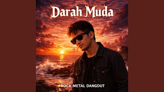 Download lagu Darah Muda (Rock Metal Dangdut) mp3