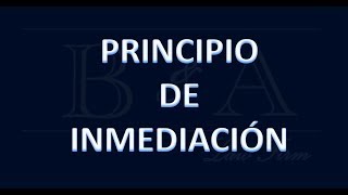 Principio de Inmediación