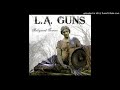 L.A. Guns - Underneath The Sun