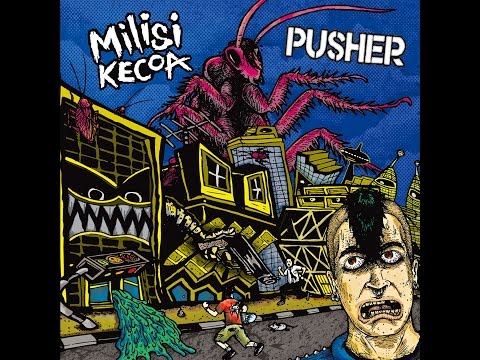 Teaser MILISI KECOA / / PUSHER Split CD
