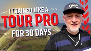 Train like a Tour Pro for 30 days - Episode One