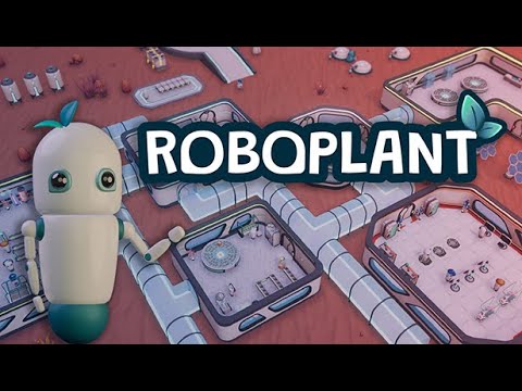 Trailer de Roboplant